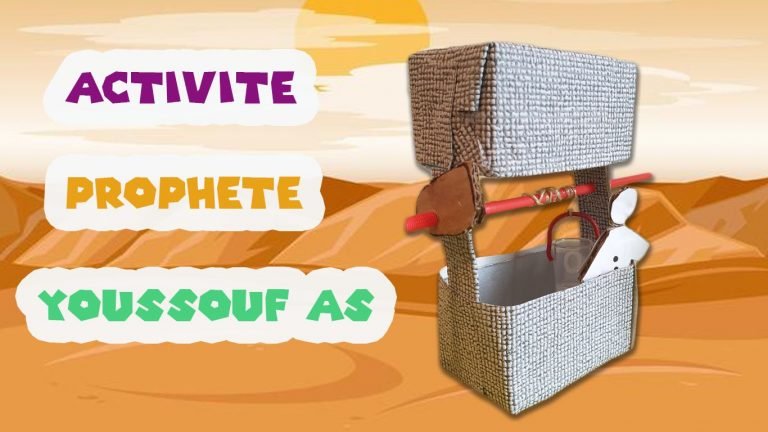 PROPHETE YOUSSOUF ACTIVITE ENFANT